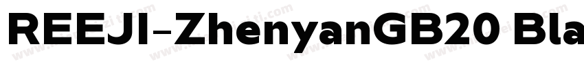 REEJI-ZhenyanGB20 Black字体转换